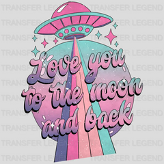 LOVE YOU TO THE MOON AND BACK - DTF heat transfer - transferlegend