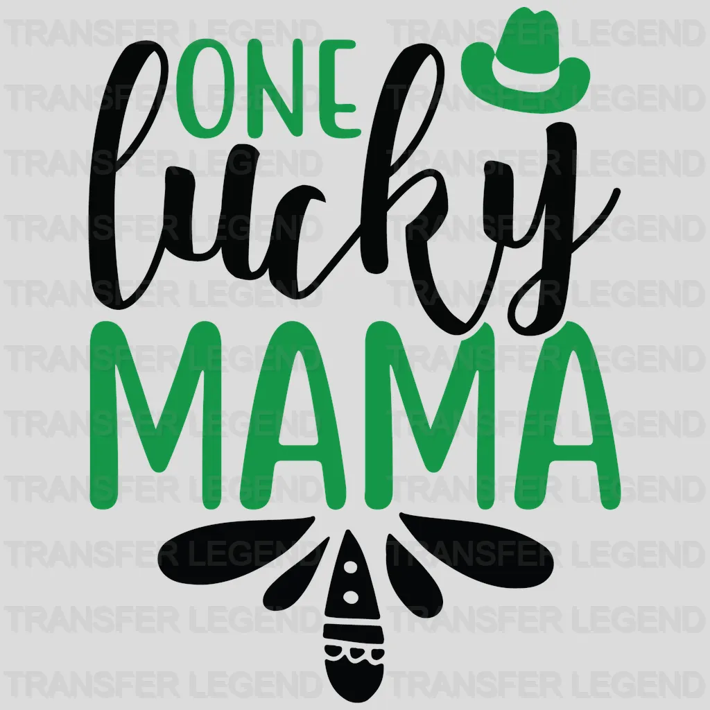 One Lucky Mama St. Patrick's Day Design - DTF heat transfer - transferlegend