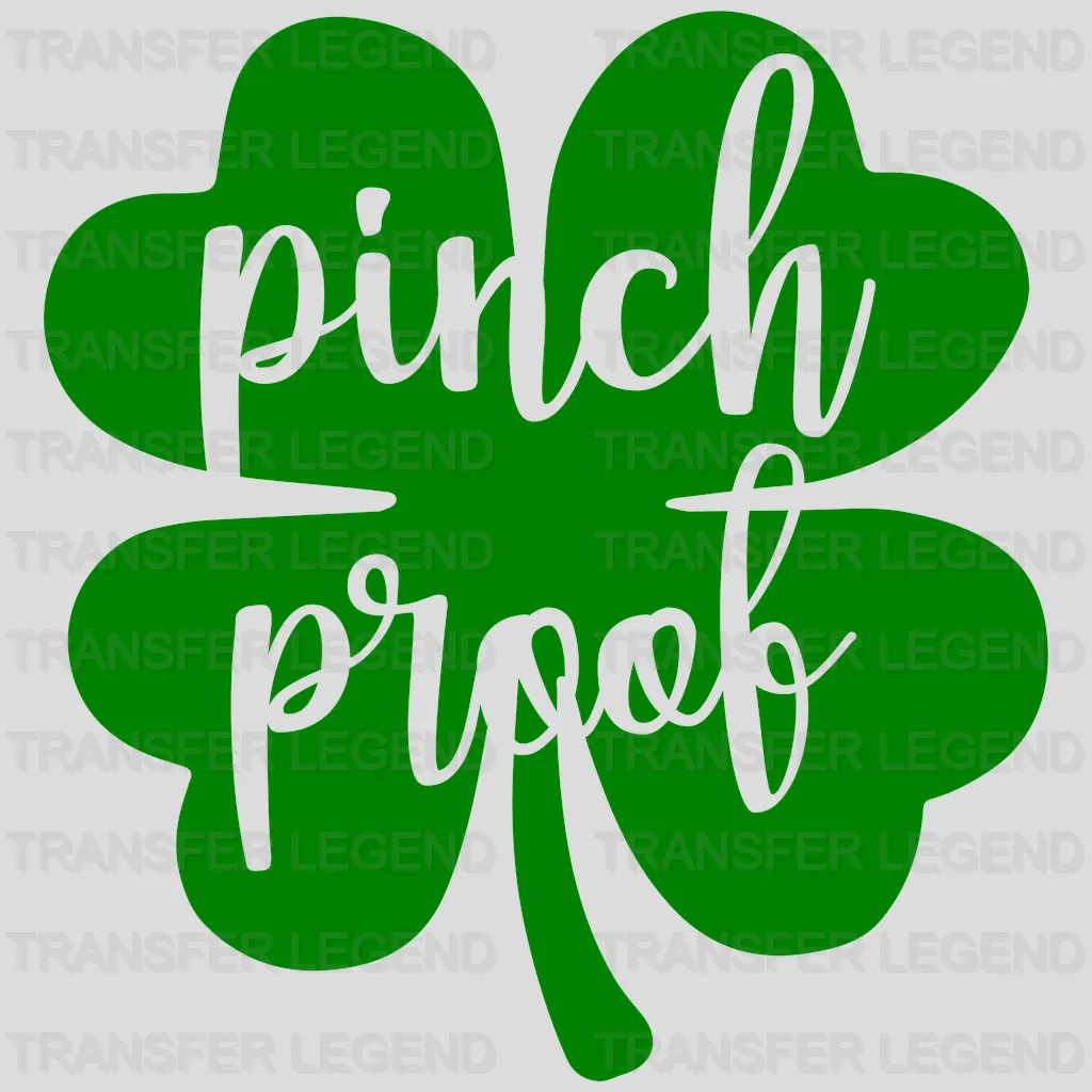 Pinch Proof St. Patrick's Day Design - DTF heat transfer - transferlegend