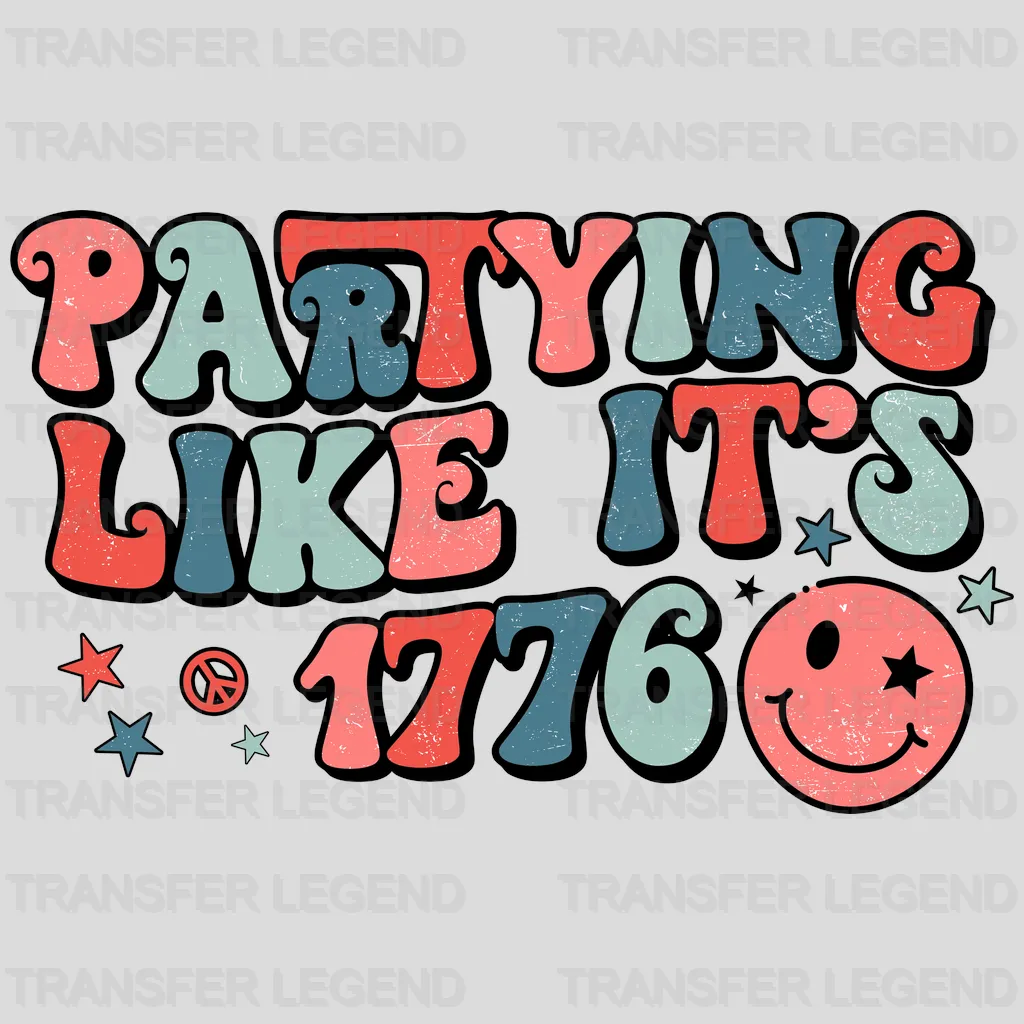 Partying Like Its 1776 DTF Transfer - transferlegend