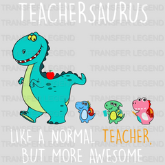 Teachersaurus 100 Days School Design - DTF heat transfer - transferlegend