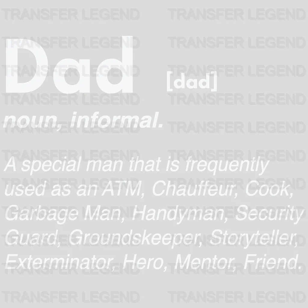 Dad Noun Definition Design - DTF heat transfer - transferlegend