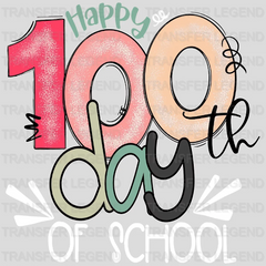 Happy 100 day of School Design - DTF heat transfer - transferlegend