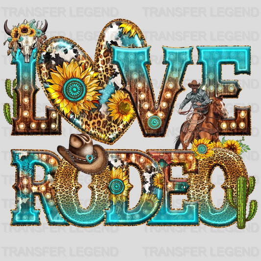 Love Rodeo - Rodeo Houston DTF Transfer - transferlegend