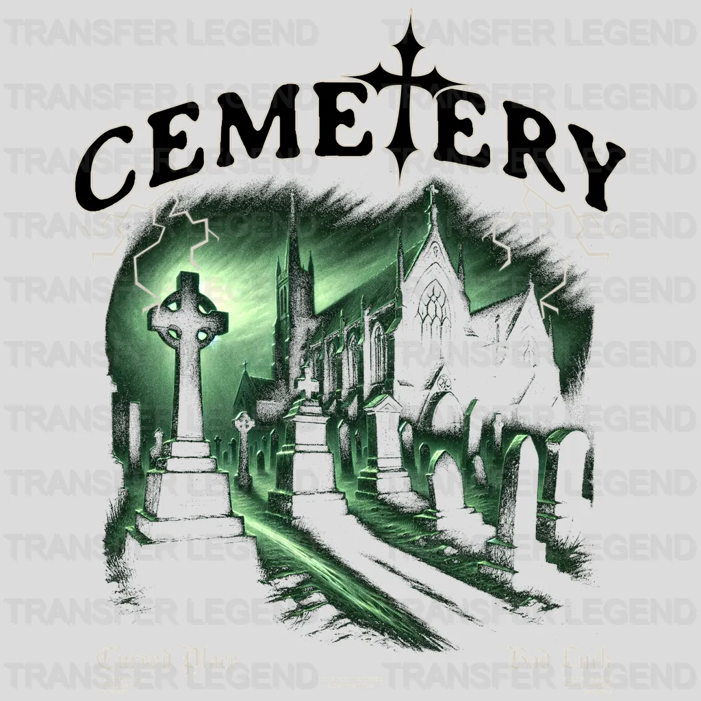 Cemetery Cursed Place Streetwear Design - DTF Heat Transfer - transferlegend