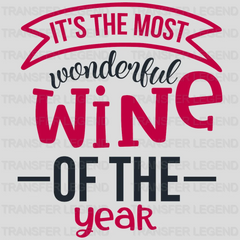 It's The Most Wonderful Wine of the Year Christmas Design - DTF heat transfer - transferlegend