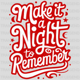 Make IT A Night To Party Design - DTF Heat Transfer - transferlegend