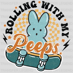 Rolling With My Peeps Easter Design - DTF heat transfer - transferlegend