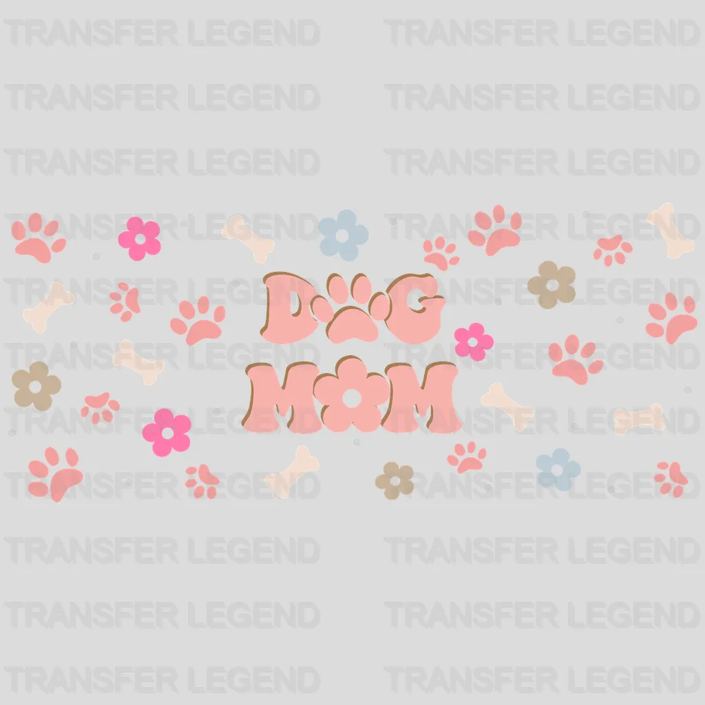 Dog Mom Mother's Day UV DTF Transfer Cup Wrap UV DTF Sticker - transferlegend