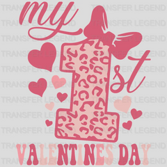 My 1st Valentine's Day Design - DTF heat transfer - transferlegend