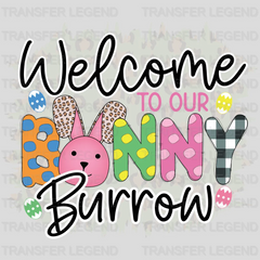 Welcome To Our Bunny Burrow Easter Design - DTF heat transfer - transferlegend