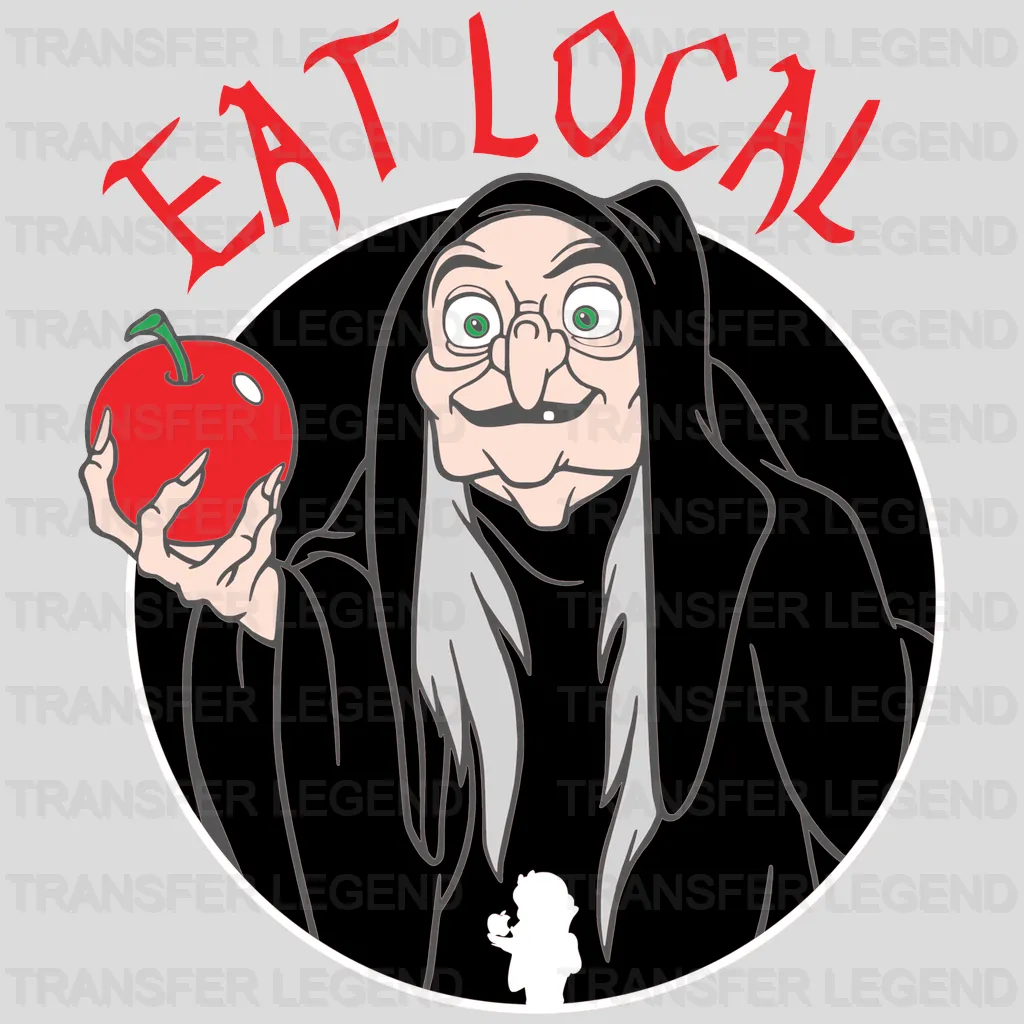 Disney Snow White Witch Eat Local  Design - DTF heat transfer - transferlegend