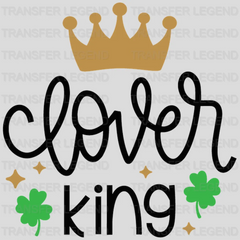 Clover King St. Patrick's Day Design - DTF heat transfer - transferlegend