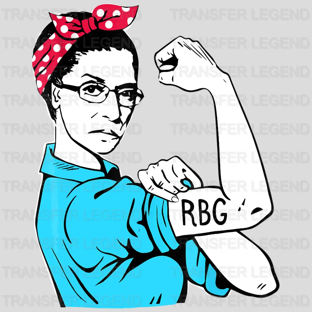 Rosie The Riveter We Can Do It RBG Design - DTF heat transfer - transferlegend