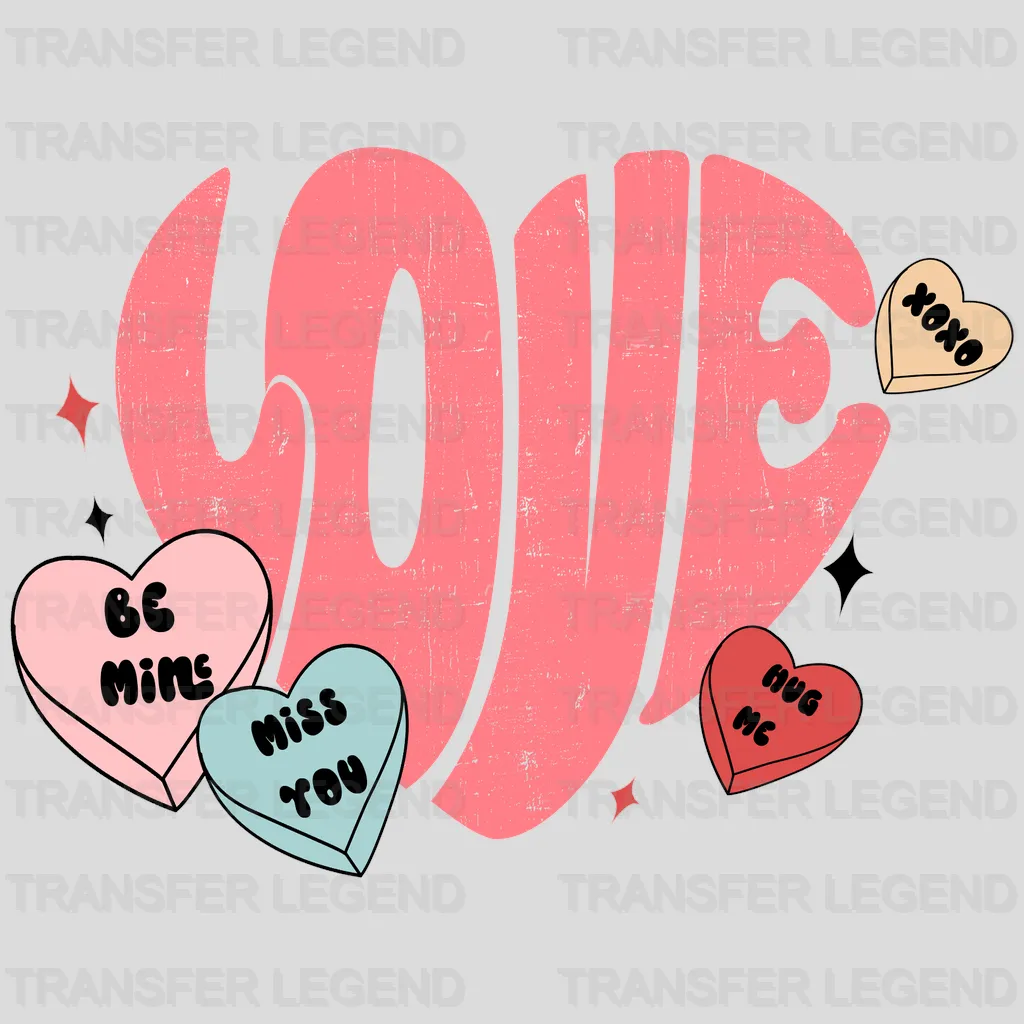 LOVE MISS YOU BE MINE - DTF heat transfer - transferlegend