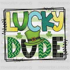 Lucky Dude St. Patrick's Day Design - DTF heat transfer - transferlegend