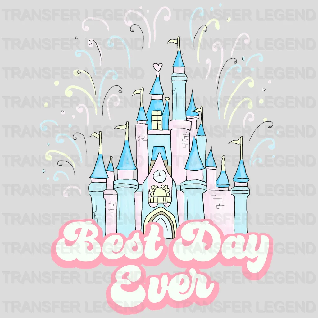 Castle Best Day Ever Design - DTF heat transfer - transferlegend