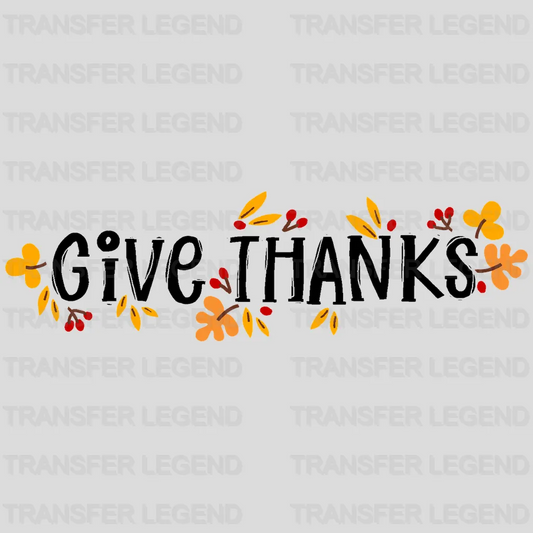 Give Thanks Fall Design - DTF heat transfer - transferlegend