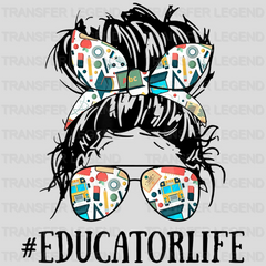 Teacher Messy Bun Educator Life - Teacher Mom - Funny Mom - Cute Mom - Design - DTF heat transfer - transferlegend