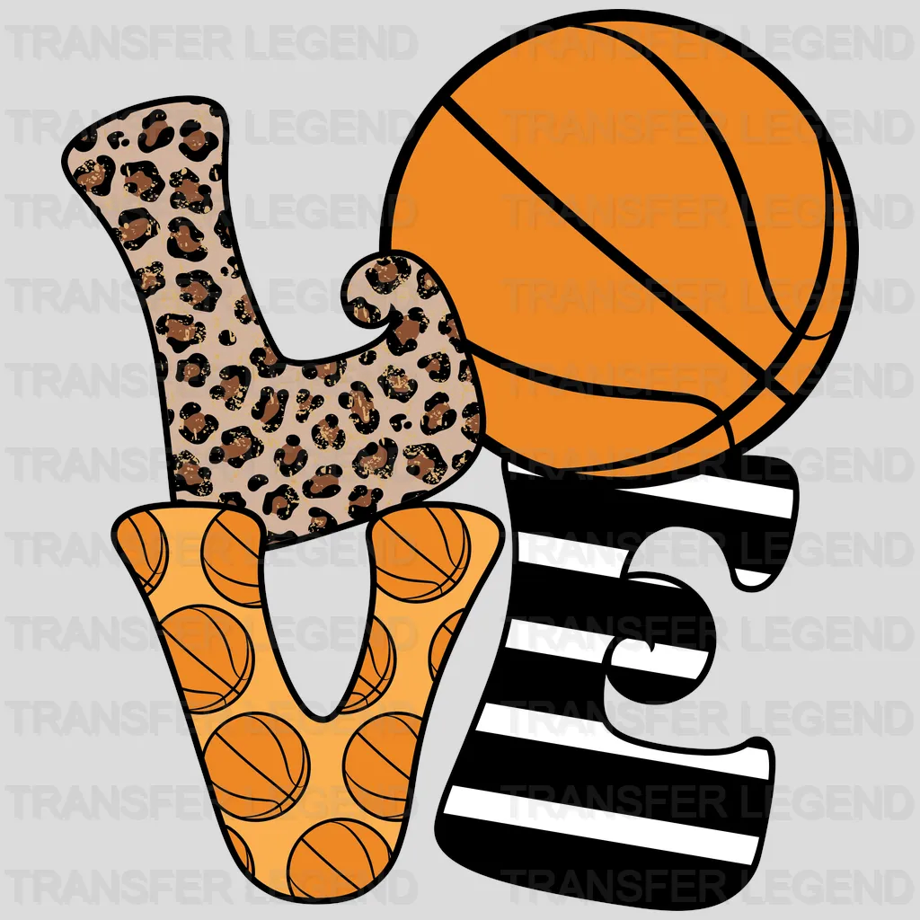 Love Basketball  DTF Transfer - transferlegend
