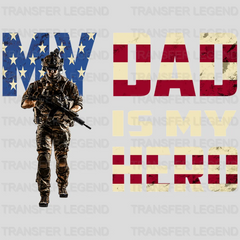 My Dad Is My Hero Design - DTF heat transfer - transferlegend