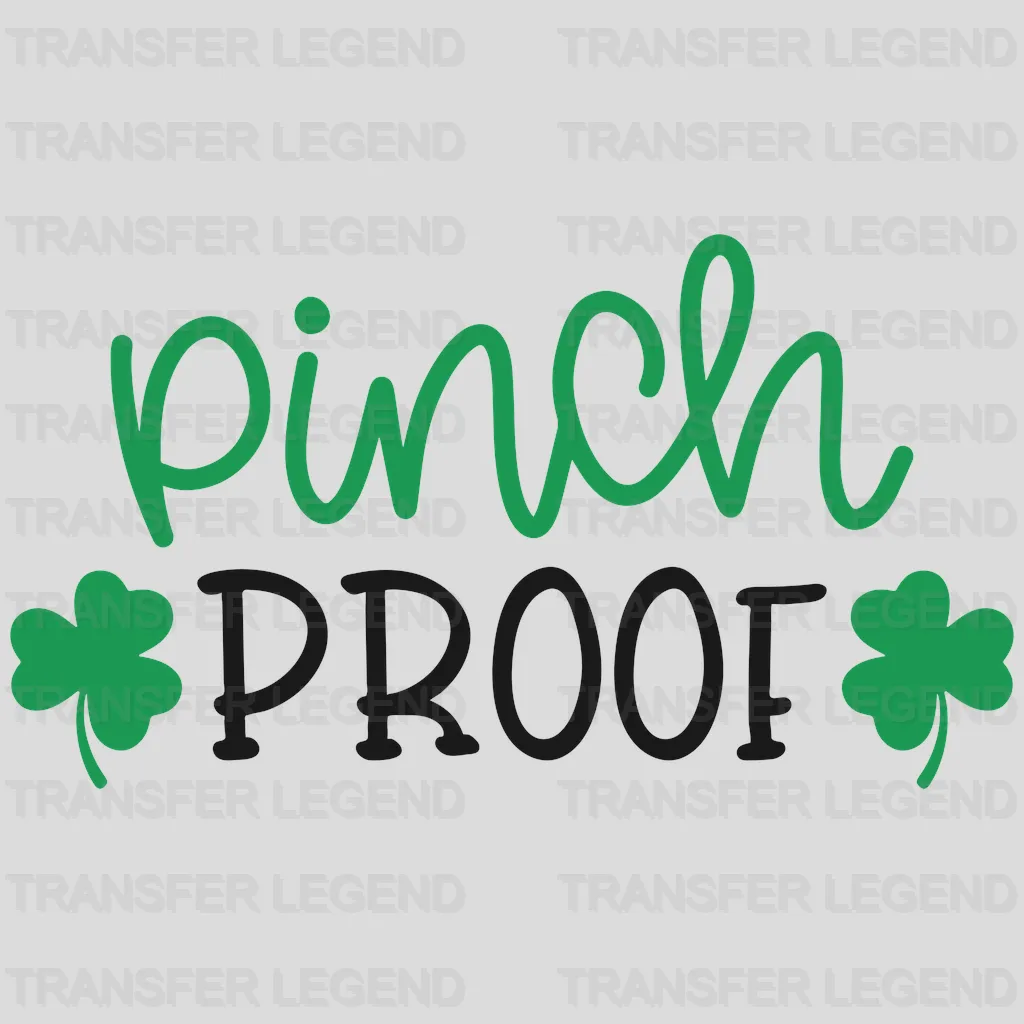 Pinch Proof St. Patrick's Day Design - DTF heat transfer - transferlegend