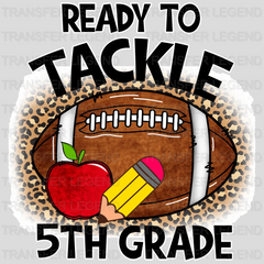 Ready To Tackle 5Th Grade - Back To School DTF Transfer - transferlegend