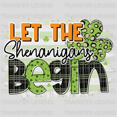 Let The Shenanigans Begin St. Patrick's Day Design - DTF heat transfer - transferlegend