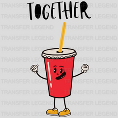 Better Together Valentine's Day Design - DTF heat transfer - transferlegend