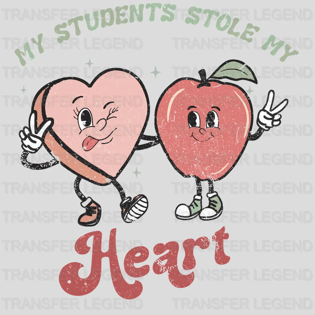 My Students Stole My Heart Valentine's Day Design - DTF heat transfer - transferlegend