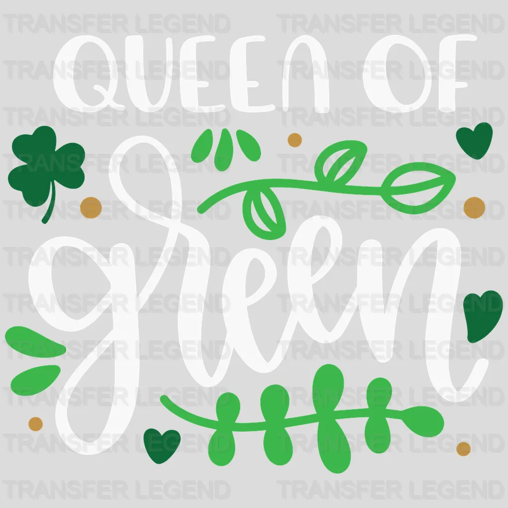 Queen Of Irish St. Patrick's Day Design - DTF heat transfer - transferlegend