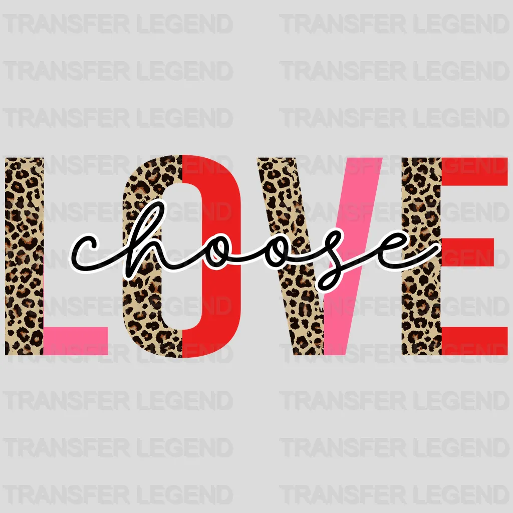 Choose Love Leopard Design - DTF heat transfer - transferlegend