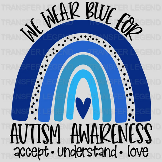 We Wear Blue For ATSM Awareness Design - DTF heat transfer - transferlegend