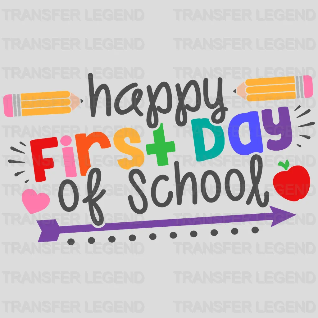 Happy First Day Of School 100 Days School Design - DTF heat transfer - transferlegend