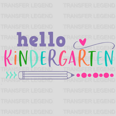 Hello Kindergarten Teacher 100 Days School Design - DTF heat transfer - transferlegend