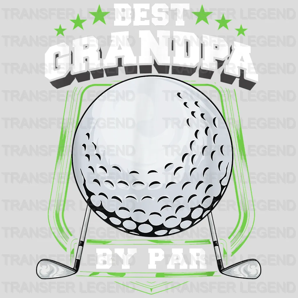 Best Grandpa By Par Design - DTF heat transfer - transferlegend