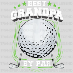 Best Grandpa By Par Design - DTF heat transfer - transferlegend