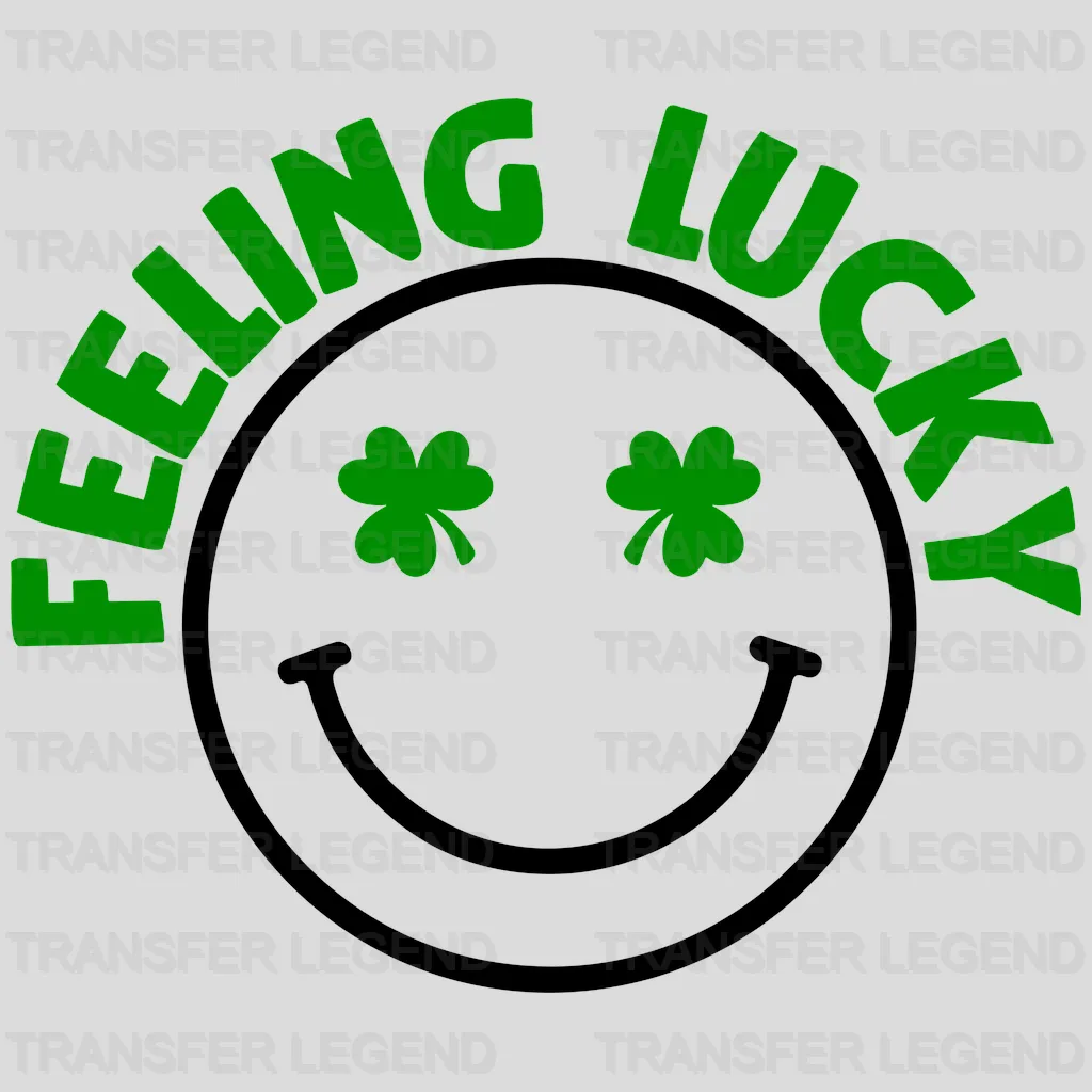 Feeling Lucky St. Patrick's Day Design - DTF heat transfer - transferlegend