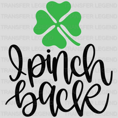 I Pinch Back St. Patrick's Day Design - DTF heat transfer - transferlegend