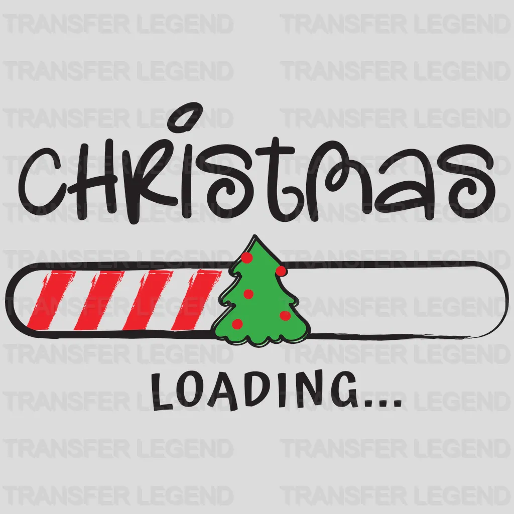 CHRISTMAS LOADING Christmas Design - DTF heat transfer - transferlegend