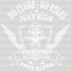 No Clubs No Rules Just Ride - Motocycle Design DTF Heat Transfer - transferlegend