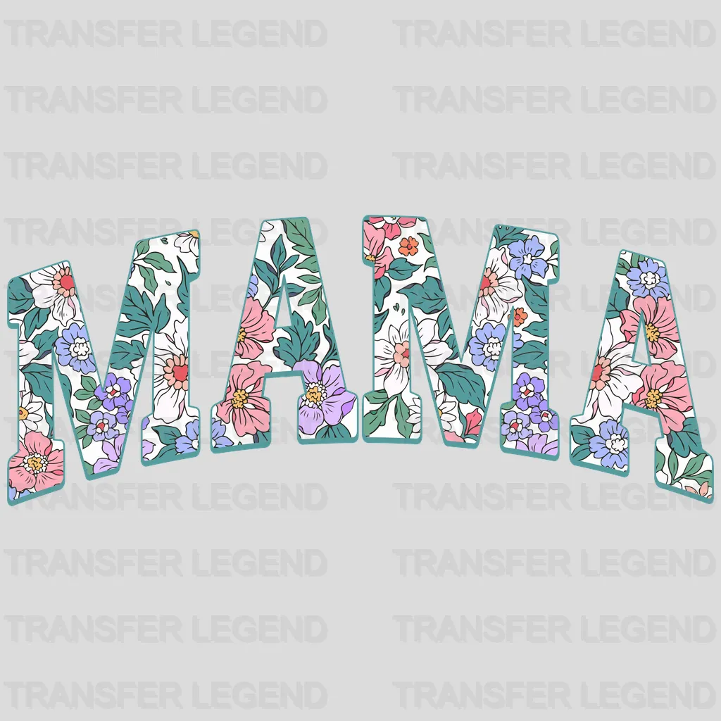 MAMA - Mothers Day - DTF Transfer - transferlegend