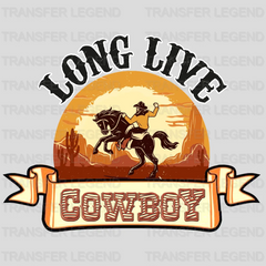 Long Live Cowboy DTF Transfer - transferlegend