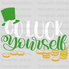 Go Luck Yourself St. Patrick's Day Design - DTF heat transfer - transferlegend