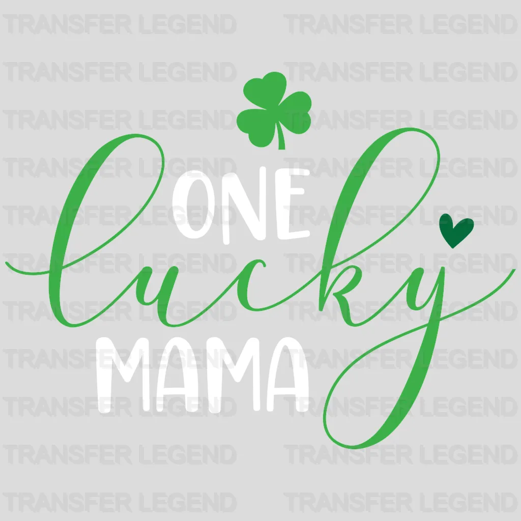 One Lucky Mama St. Patrick's Day Design - DTF heat transfer - transferlegend