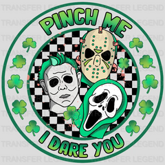 Pinch Me I Dare You St. Patrick's Day Design - DTF heat transfer - transferlegend