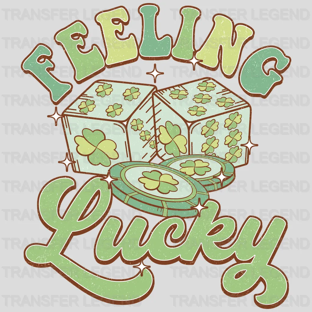 Feeling Lucky St. Patrick's Day Design - DTF heat transfer - transferlegend