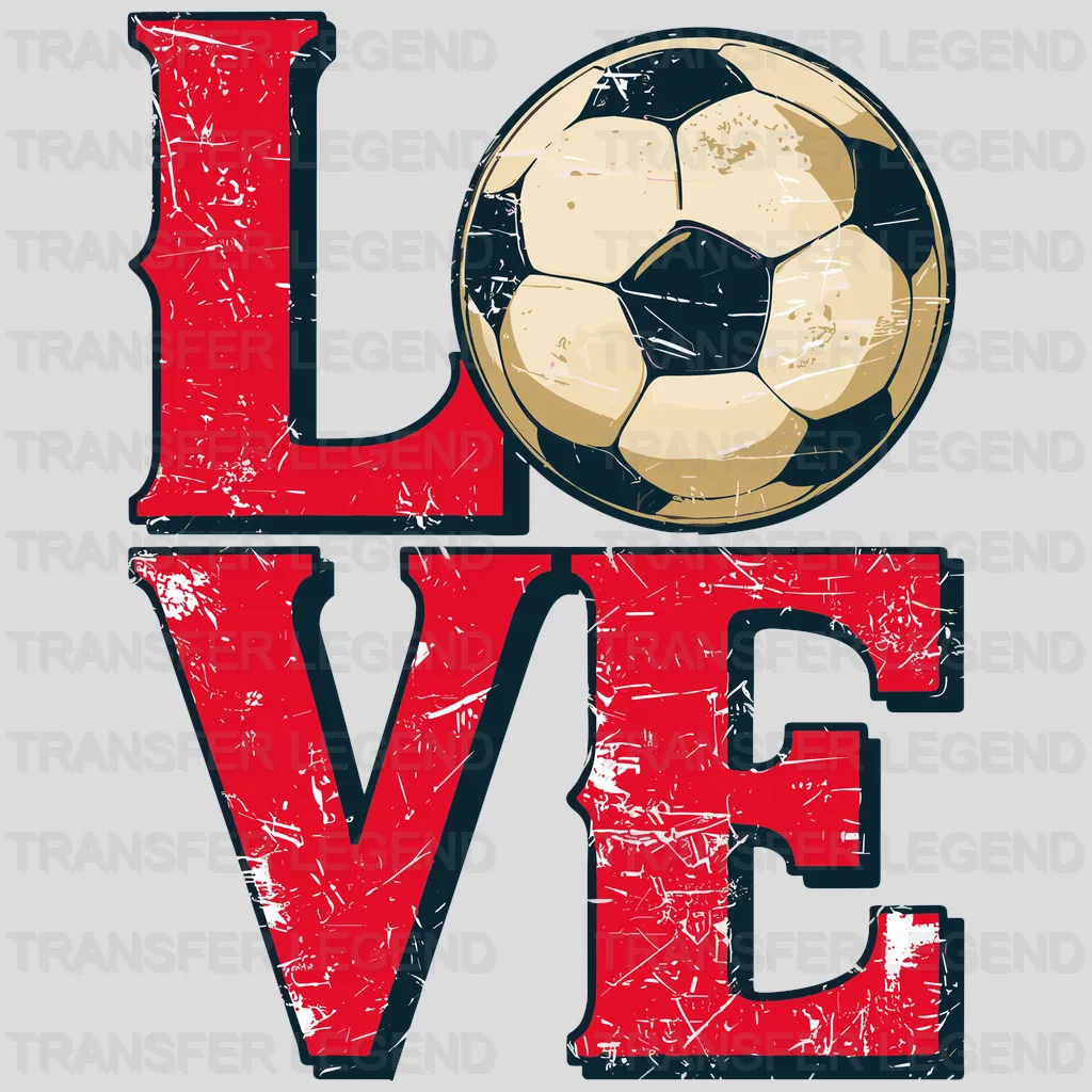 Love Soccer Design - DTF Heat Transfers - transferlegend