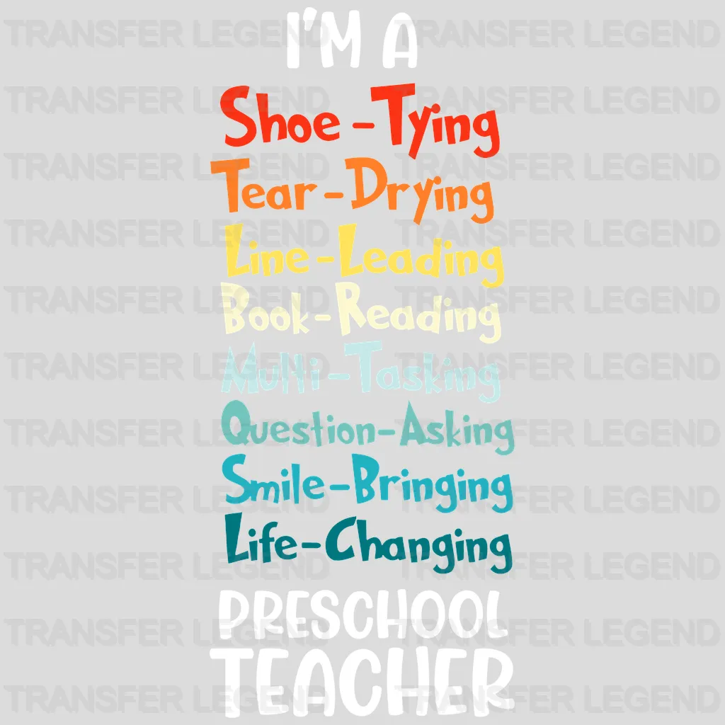 I'm A Preschool Teacher 100 Days School Design - DTF heat transfer - transferlegend