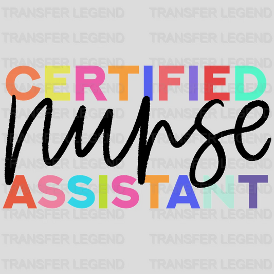 Certified Nurse Assistant CNA Rainbow Design - DTF heat transfer - transferlegend